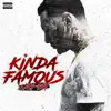 Lazy-Boy - Kinda Famous (feat. Snootie Wild) - Single